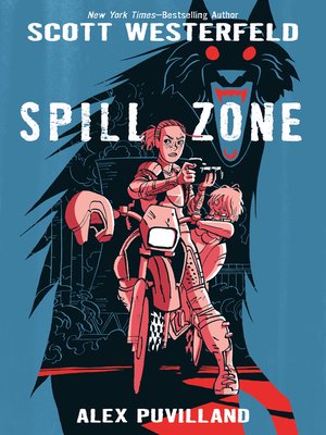 cover image of Spill Zone Book 1
